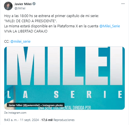 Javier Milei promocionó el estreno de su serie en X. 