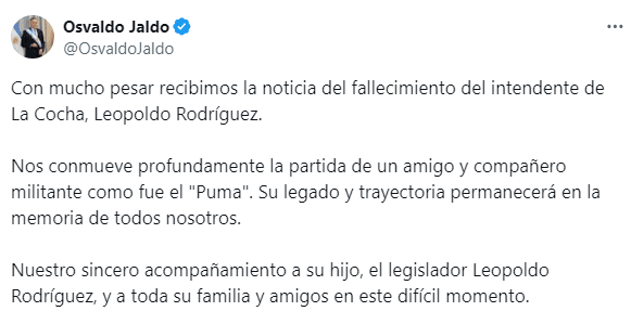 El gobernado tucumano confirmó la noticia del deceso del jefe comunal a través de redes sociales (X/@OsvaldoJaldo).