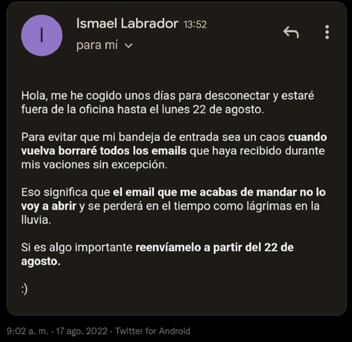 El mensaje que el joven dejó programado en su correo electrónico para avisar que está de vacaciones.