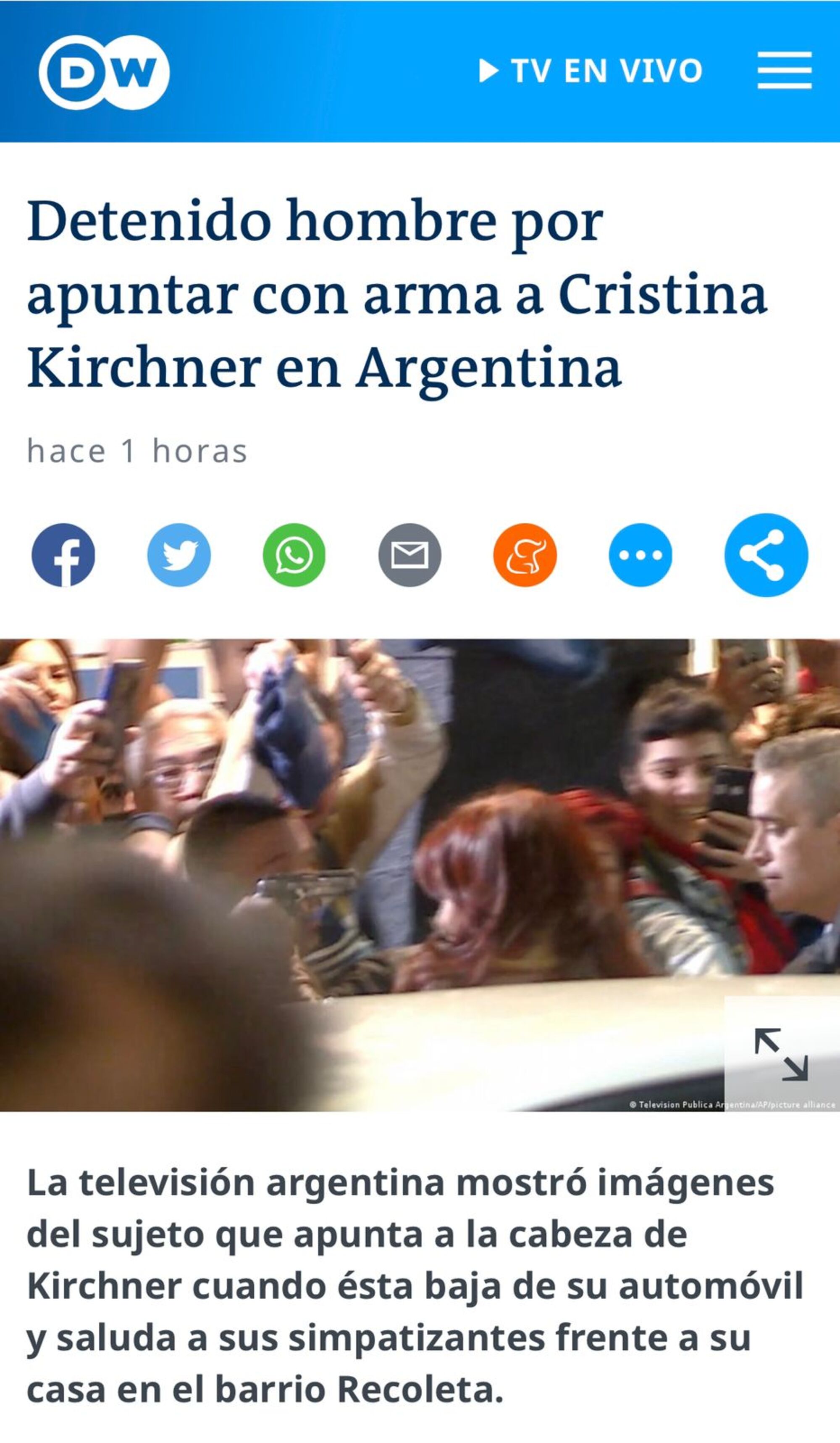 La Deutsche Welle hizo hincapié en cómo cubrió la TV argentina el atentado a Cristina Kirchner.