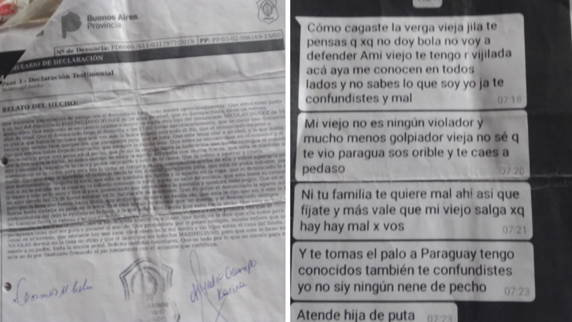 La denuncia, y uno de los tantos mensajes amenazantes que recibe del hijo del denunciado.      