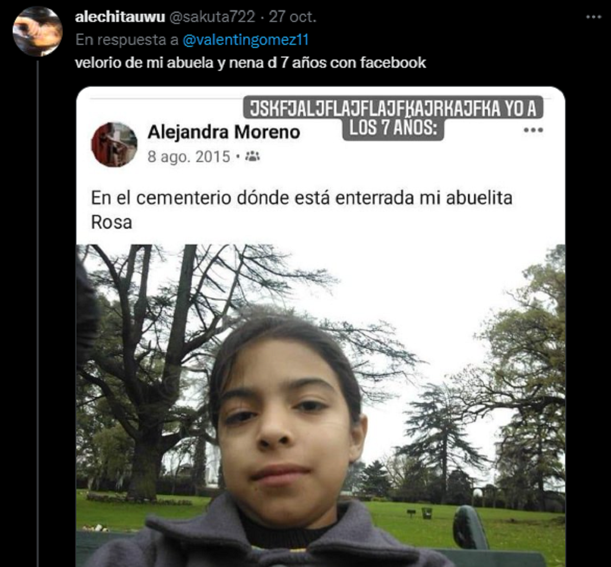 'Velorio de mi abuela y nena de 7 años con Facebook', indicó una joven.