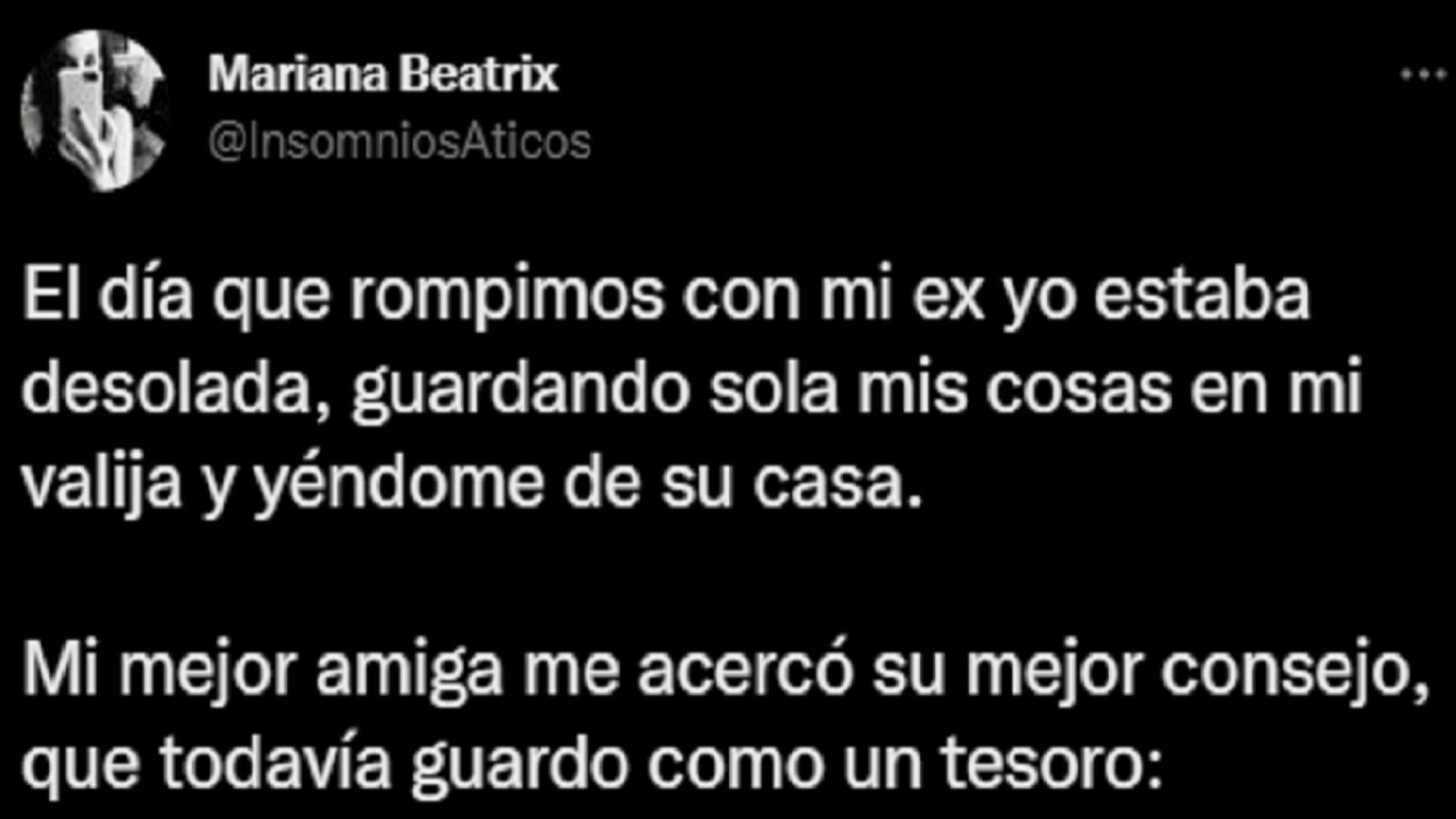 Una usuaria de Twitter contó el increíble consejo que le dio su amiga después de separarse de su pareja.