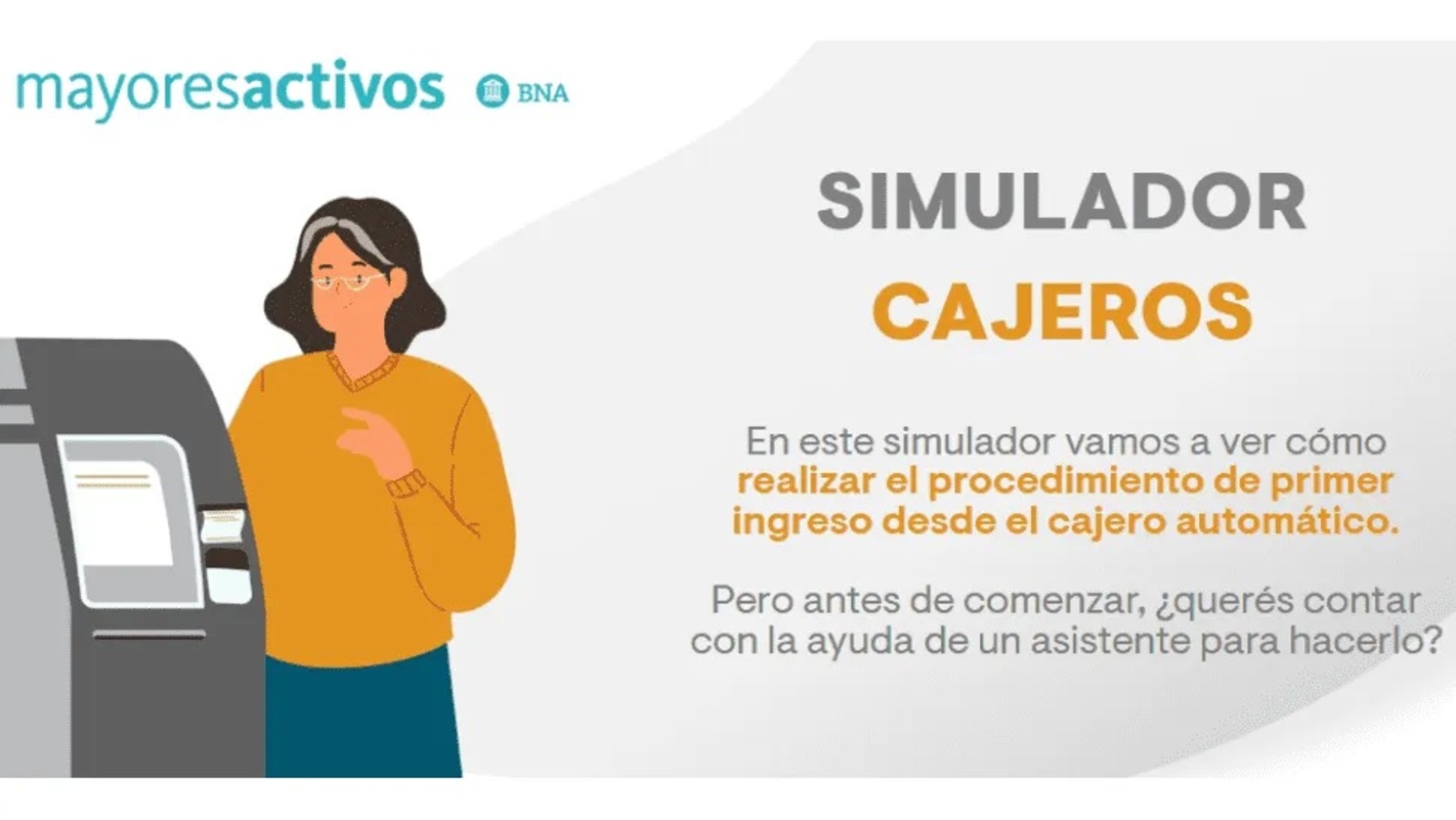 En el marco del programa de Educación Financiera, el Banco de la Nación Argentina (BNA) desarrolló un programa denominado Mayores Activos.