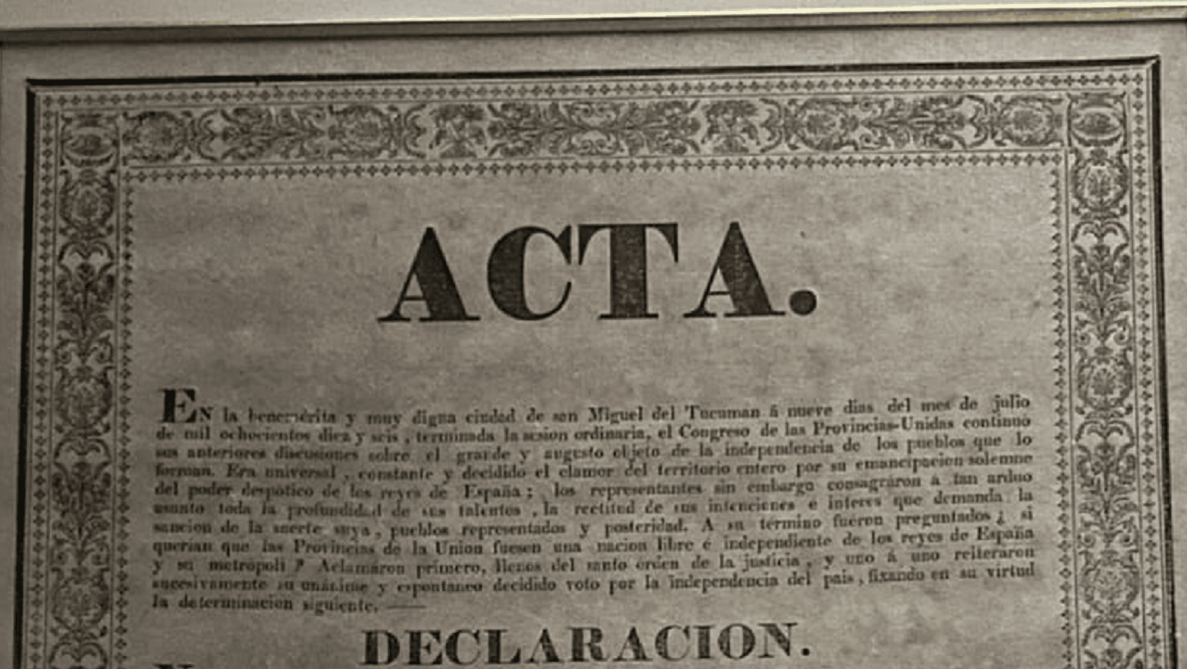 La Aduana recuperó una copia histórica del acta de 1816 que declara la Indepencia Argentina.