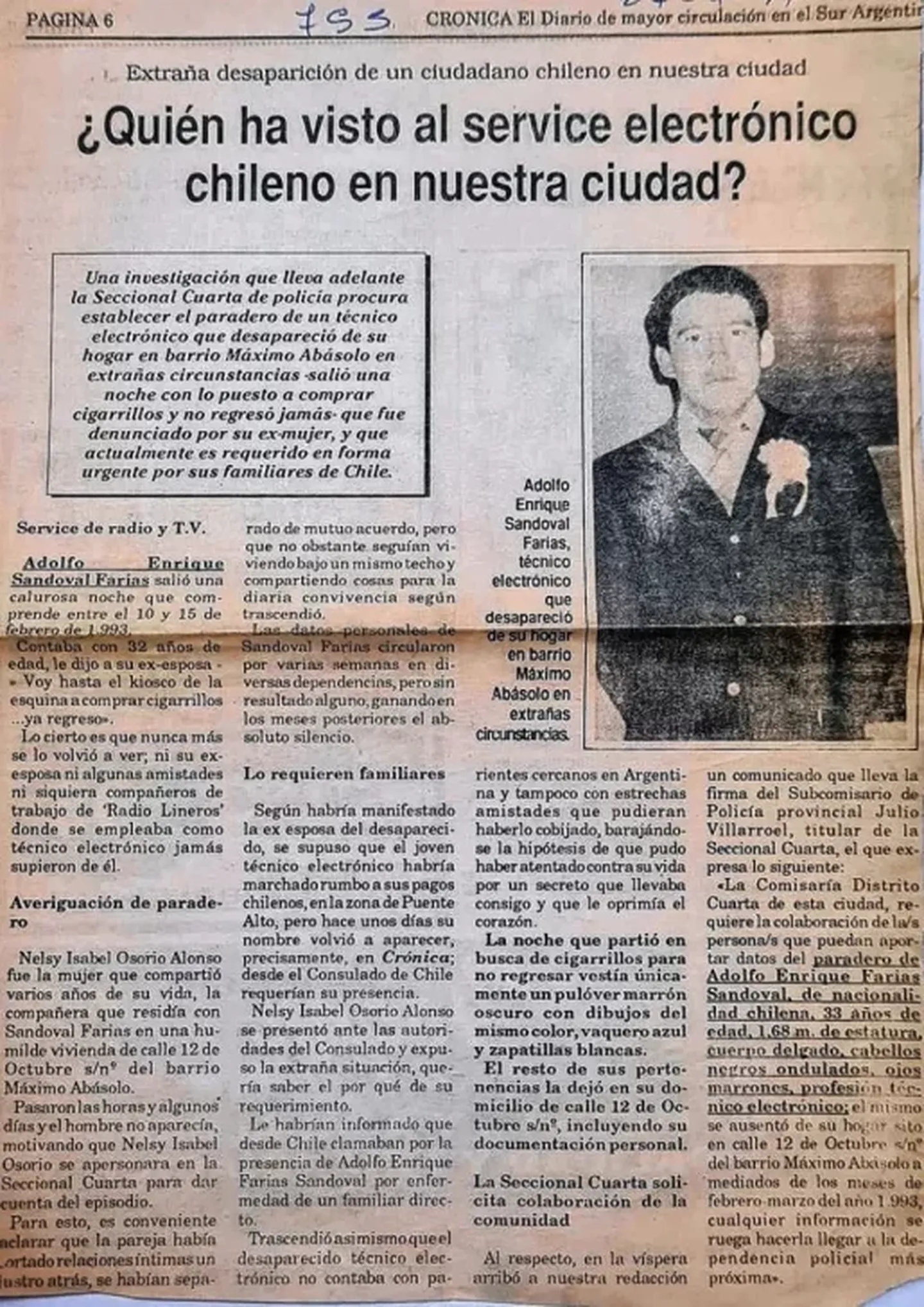 El hombre era intensamente buscado desde su desaparición en 1993.