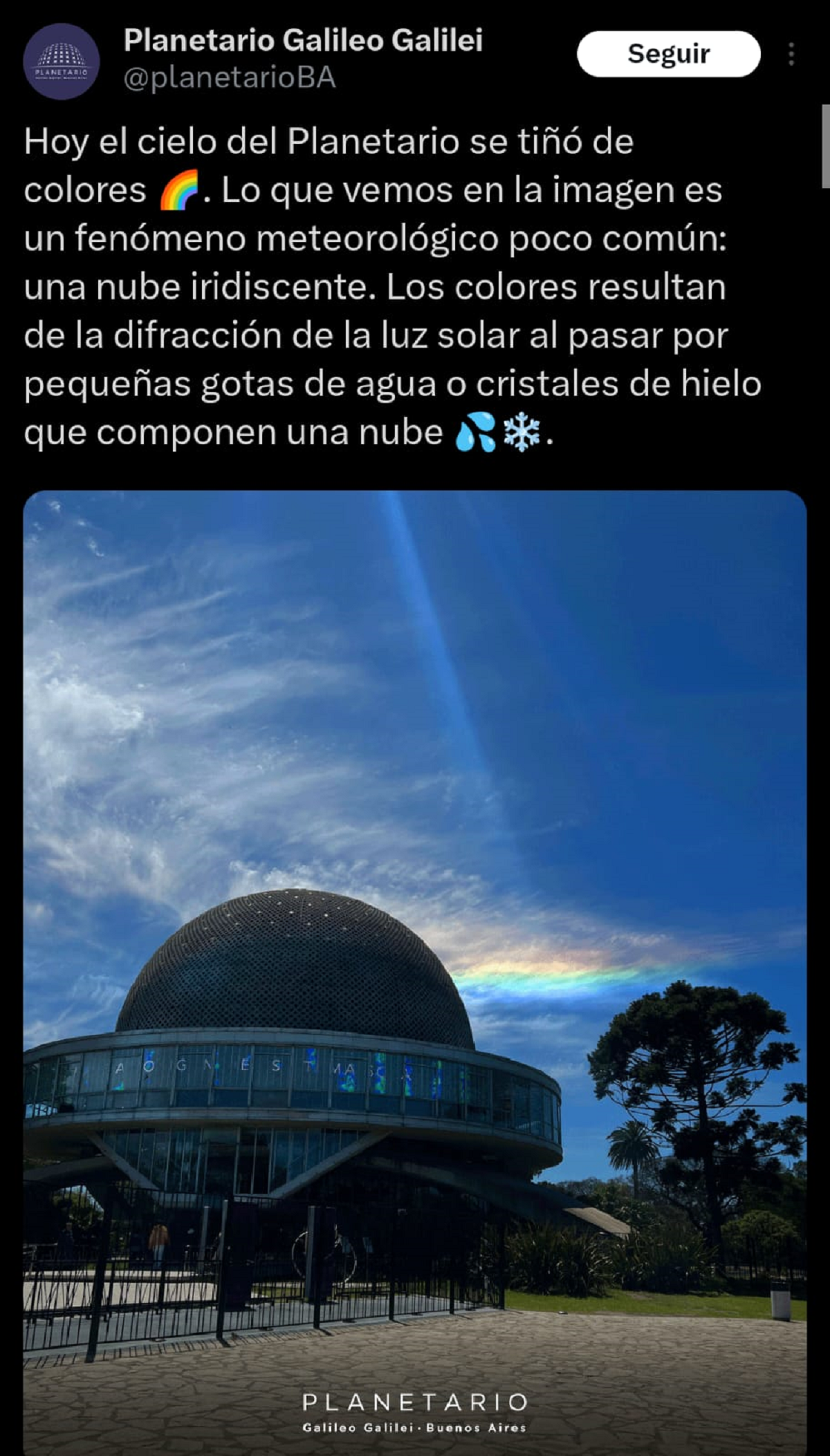 La cuenta oficial del Planetario Galileo Galilei compartió el fenómeno meteorológico.